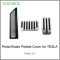 Car Pedals For Tesla Model 3 Model Y 2017 2018 2019 2020 2021 2022 Fuel Gas Pedal Brake Pedale Cover Rest Area Pedal Accessories