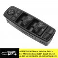 2518300290 A2518300290 Front Left Power Window Switch For Mercedes-benz W164 Gl320 Gl350 Gl450 Ml320 Ml350 Ml450 Ml500 R320 R350
