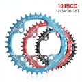 2022 Round Narrow Wide Chainring Mtb Mountain Bike Bicycle 104bcd 32t 34t 36t 38t Crankset Tooth Plate Parts Bicycle Accessories